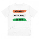 White PC Cotton Men's Be Brave Be You Printed Half Sleeve T-Shirt, 180GSM thread count