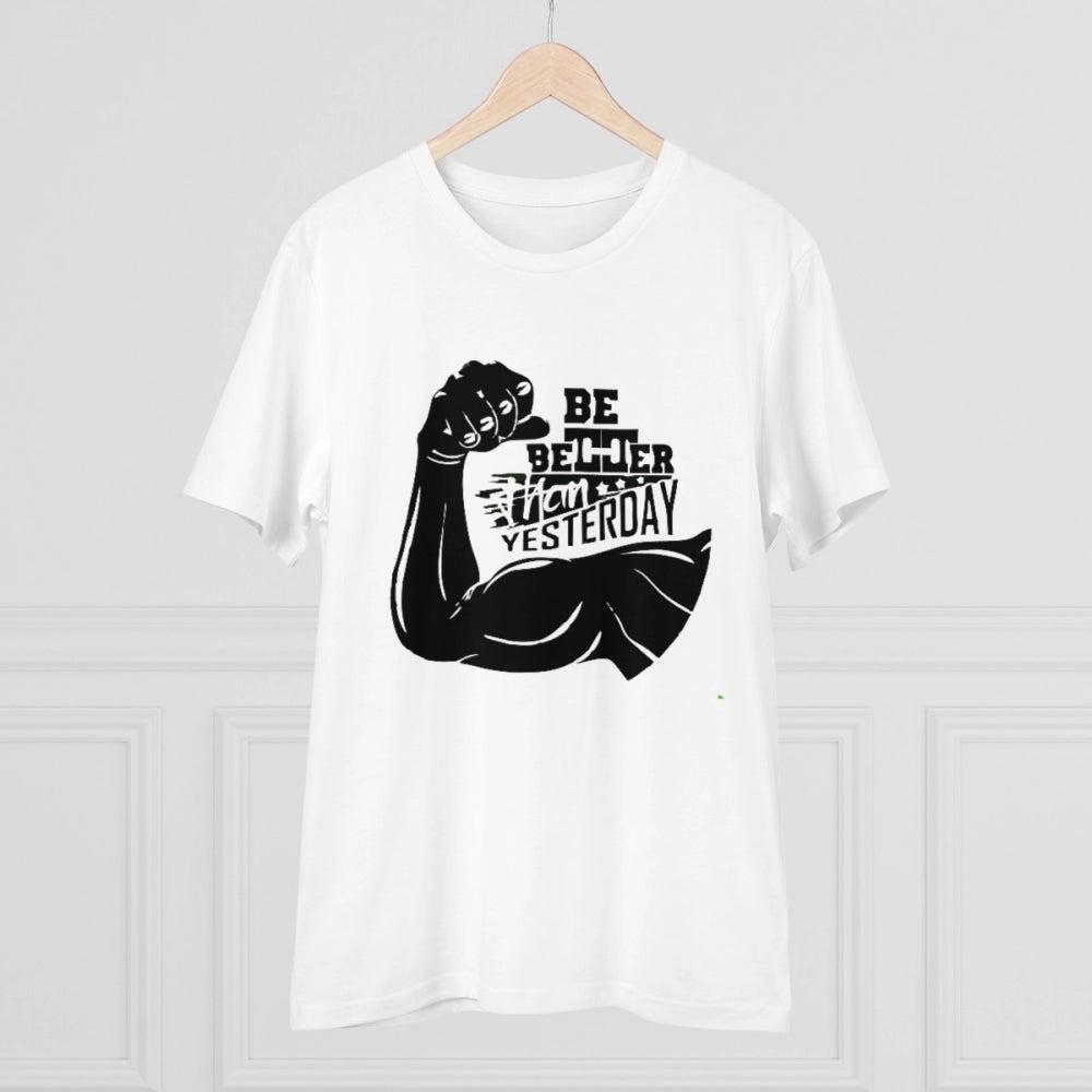 White PC Cotton 'Be Beter Than Yesterday' printed men's t-shirt (180GSM), half sleeve, round neck for casual occasions
