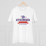 White PC Cotton 'Be Stronger Than Your Excuse' Men's T-Shirt (180GSM), half sleeve, round neck design for casual occasions