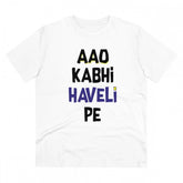 Men's white 180GSM PC Cotton Aao Kabhi Haveli Pe printed half-sleeve t-shirt, casual occasion
