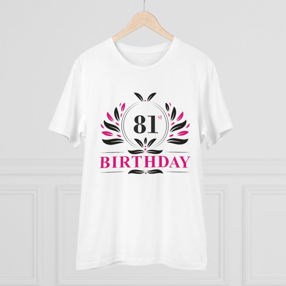 White PC cotton 81st birthday printed men's t-shirt (half sleeve, round neck), high quality thread count 180GSM