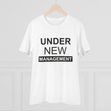 White PC Cotton Under New Management Design men's T-shirt with half sleeves, round neck, 180GSM thread count