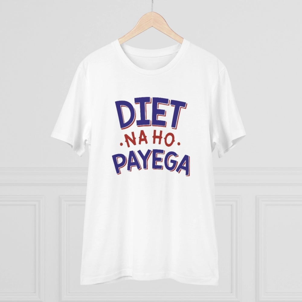White PC Cotton Diet Na Ho Payega printed men's t-shirt with half sleeves, round neck, 180GSM thread count for casual occasions