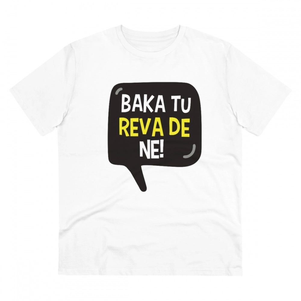 White PC Cotton Baka Tu Reva De printed men's half sleeve t-shirt with round neck, casual wear