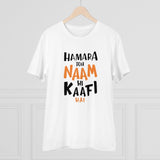 White PC Cotton Men's "Hamara To Name Hi Kaafi Hai" Printed Half-Sleeve T-Shirt (180GSM) - Casual wear for men