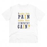 White PC Cotton Tuadda Pain Pain Sadda Pain Sympathy Gain men's half sleeve t-shirt