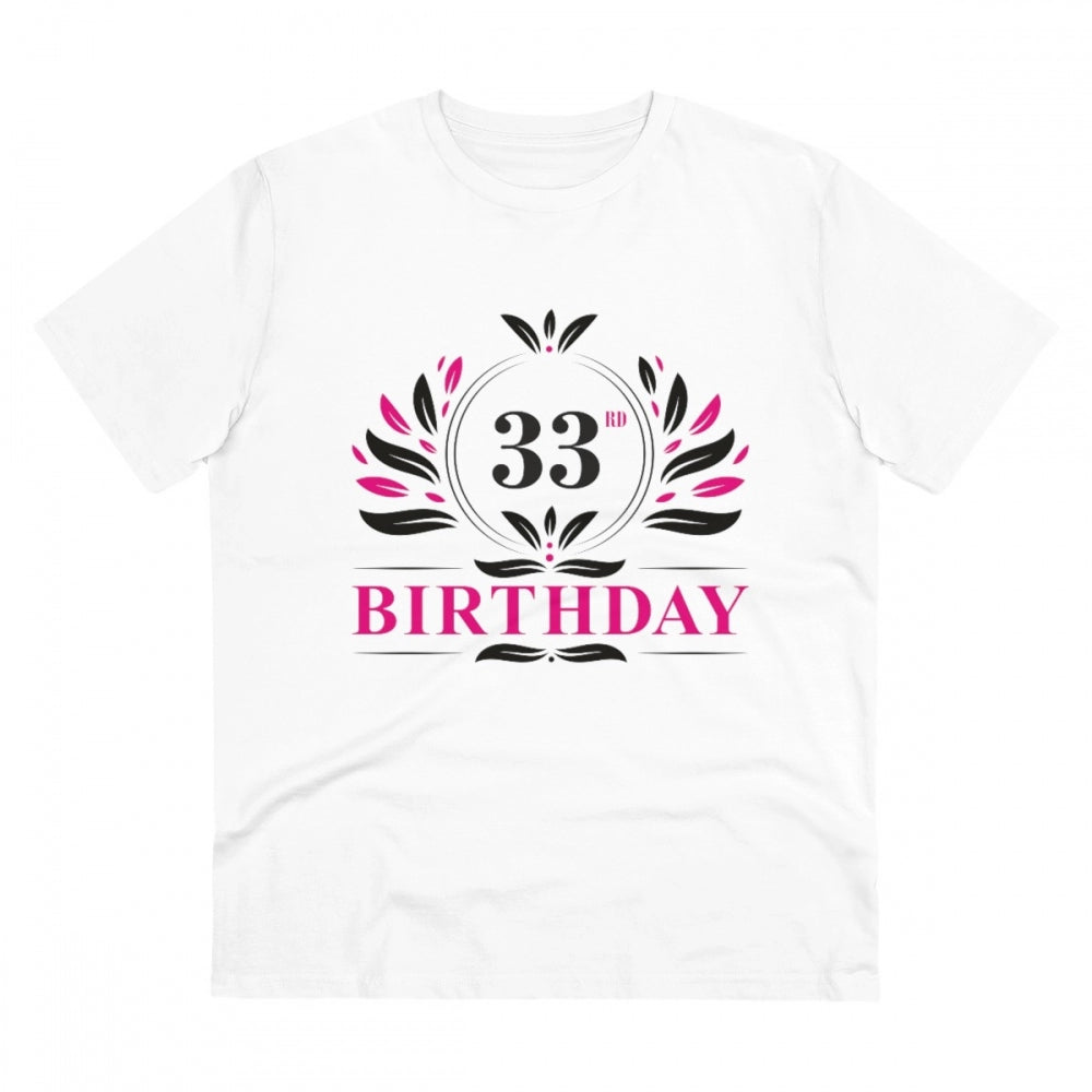 White PC Cotton 33rd Birthday Printed T-Shirt (Half Sleeve, Round Neck), Men's casual wear with 180GSM thread count