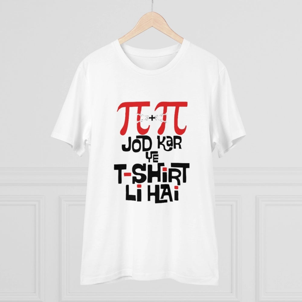 White PC Cotton Pi Pi Jod Kar Ye T-shirt, half sleeve, round neck, 180GSM thread count for casual wear