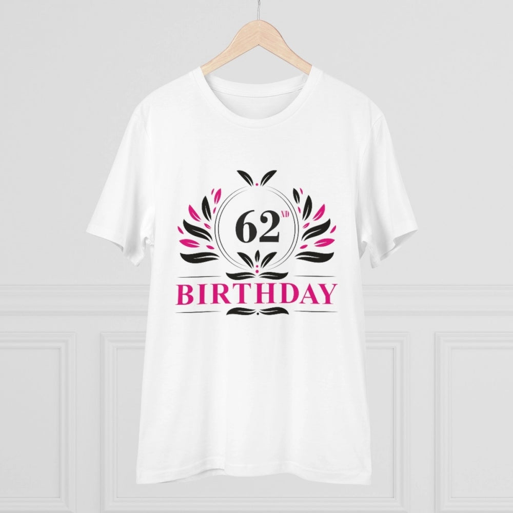 Men's white PC cotton 62nd birthday printed half-sleeve round neck T-shirt (180GSM), casual occasion wear for men
