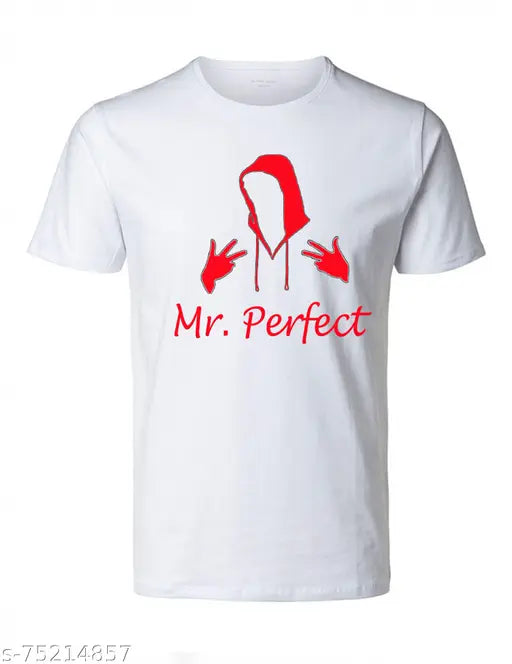 White polyester Mr. Perfect printed half-sleeve t-shirt, assorted color options available