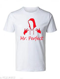White polyester Mr. Perfect printed half-sleeve t-shirt, assorted color options available