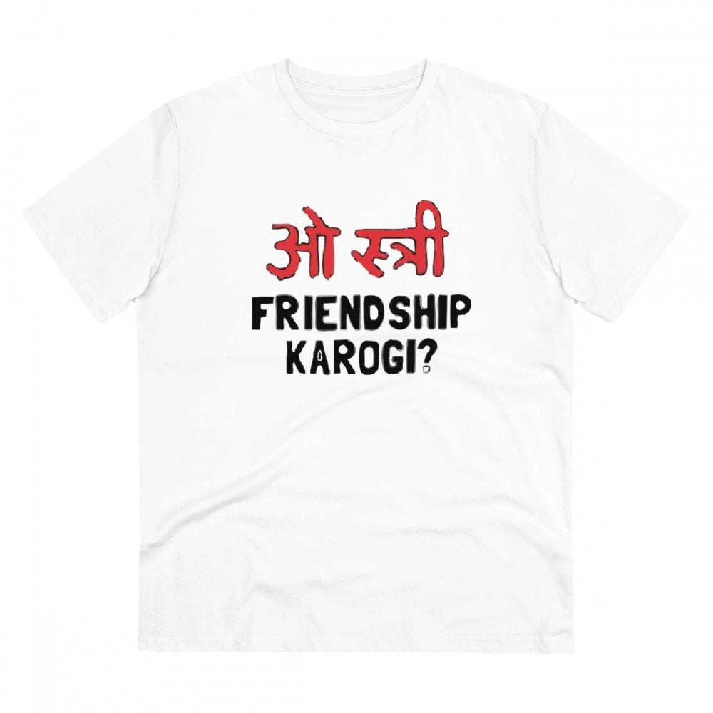 White PC Cotton Oo Shtree Friendship Karogi Kya Printed Men's Half-Sleeve T-Shirt, 180GSM thread count