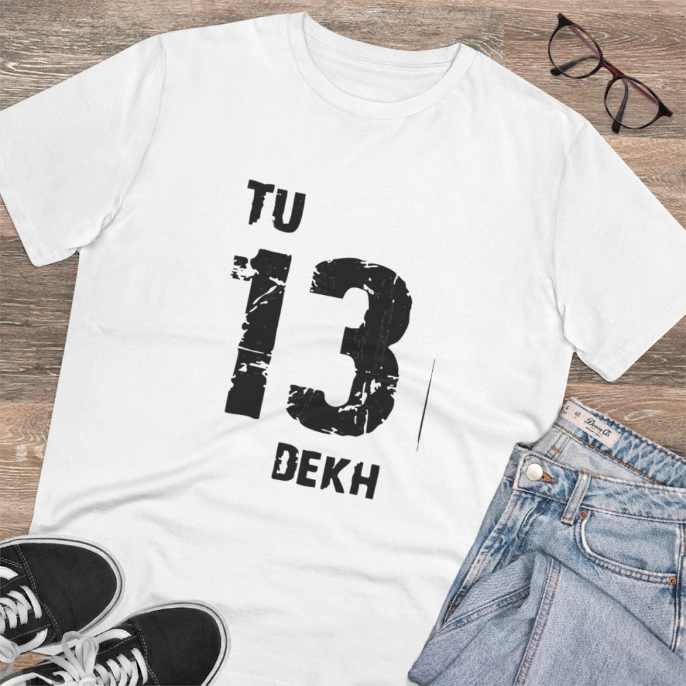 White PC Cotton Tu 13 Dekh printed men's T-shirt with half sleeves and round neck, casual wear on display