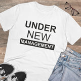 White PC Cotton Under New Management Design Printed T-Shirt with half sleeves and round neck, men's casual wear