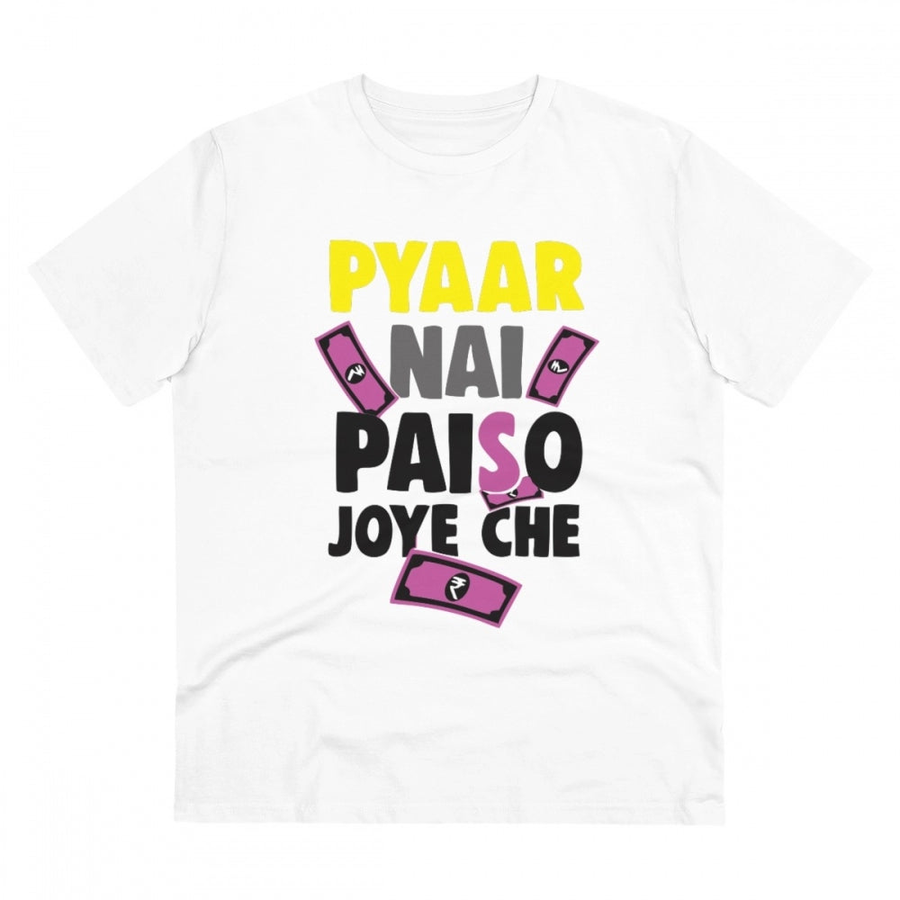 White PC Cotton Pyaar Nay Paisa Joy Che Printed Men's T-Shirt (180GSM), half sleeve, round neck