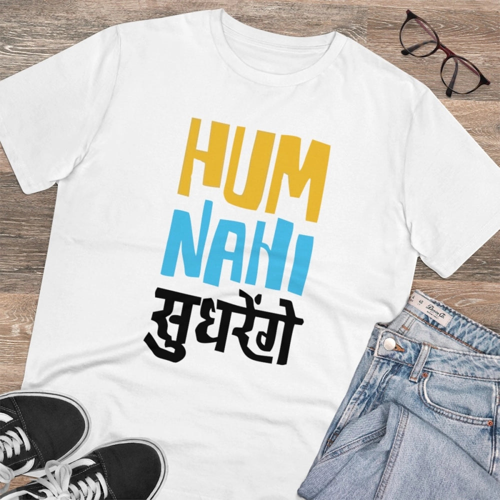 White PC Cotton Hum Nahi Sudhrege printed men's t-shirt with half sleeves, 180GSM thread count for casual occasions