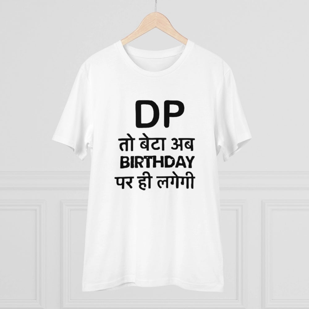 White PC Cotton Men's Dp To Ab Birthday Par Hi Lagegi Half Sleeve T-Shirt (180GSM)