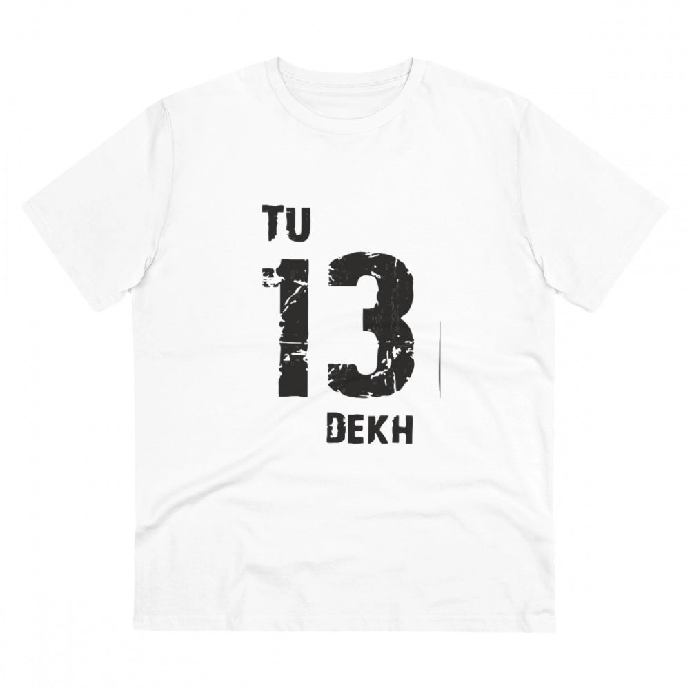 White PC Cotton Tu 13 Dekh printed men's T-shirt with half sleeves and round neck, 180GSM thread count for casual wear