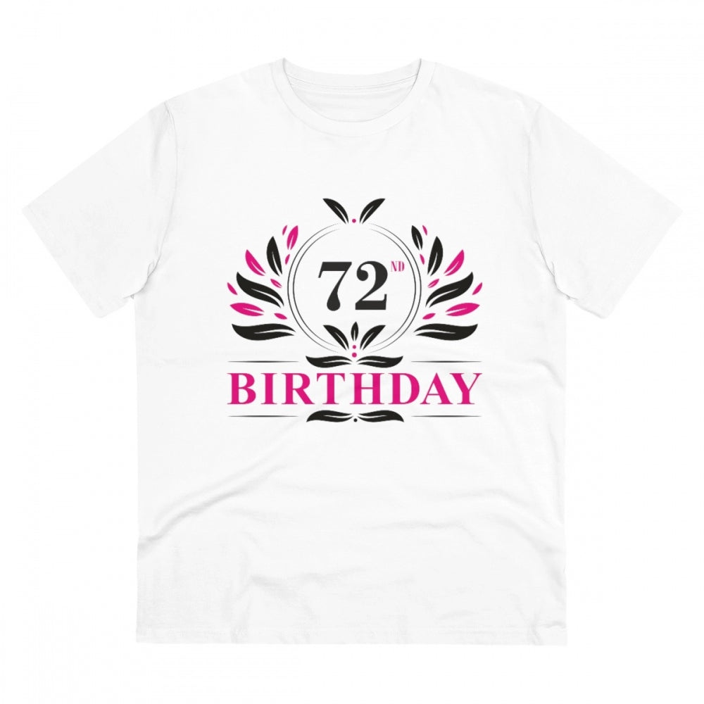 White PC Cotton 72nd Birthday printed men's T-shirt with half sleeves and round neck, 180GSM thread count