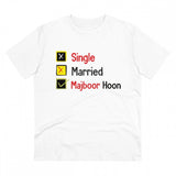 White PC Cotton Single Married Majbur Printed Men's T-Shirt (180GSM), half sleeve round neck for casual occasions