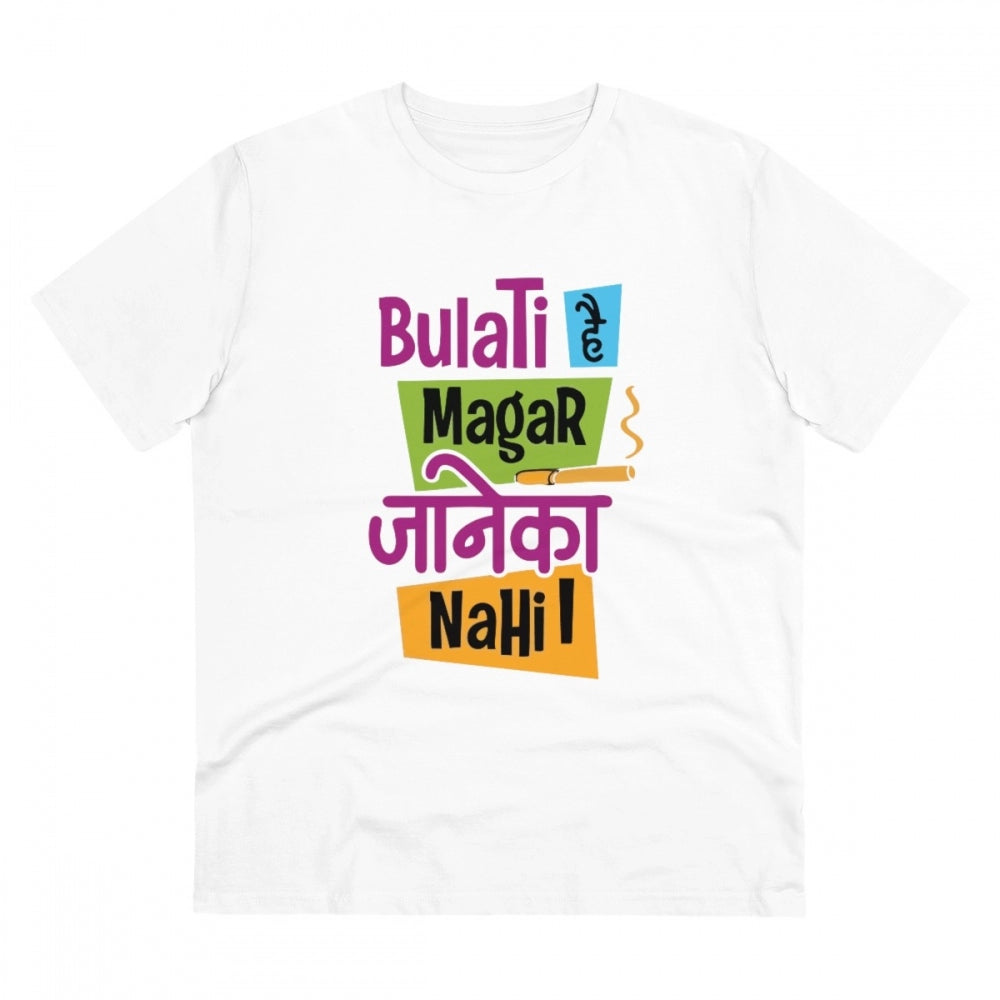 White PC Cotton Bulati Hai Magar Jane Ka Nahi Printed Men's T-Shirt, 180GSM thread count, half sleeve, round neck design for casual wear