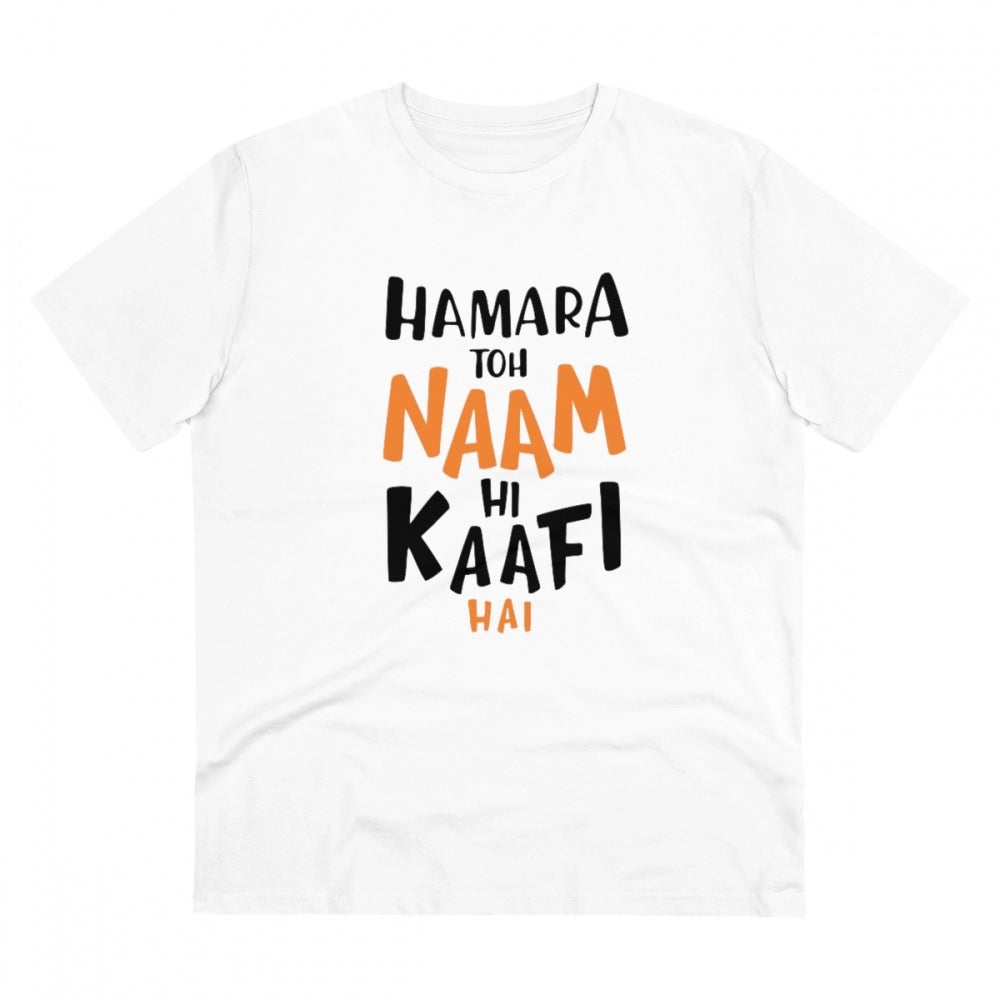White PC Cotton Men's T-Shirt with "Hamara To Name Hi Kaafi Hai" Printed, 180GSM thread count, half sleeve, round neck design for casual occasions
