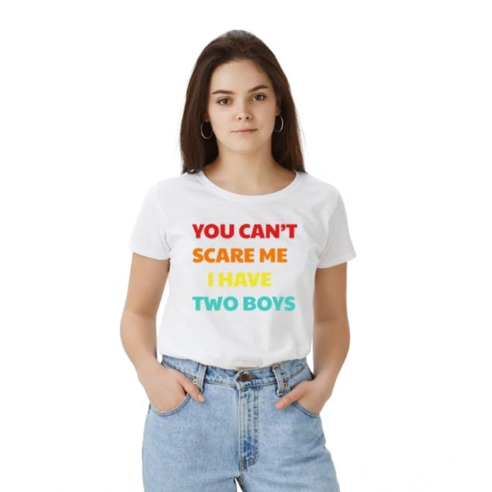 Womens white polyester half sleeve round neck t-shirt with printed quote "you can't scare me I have two boys