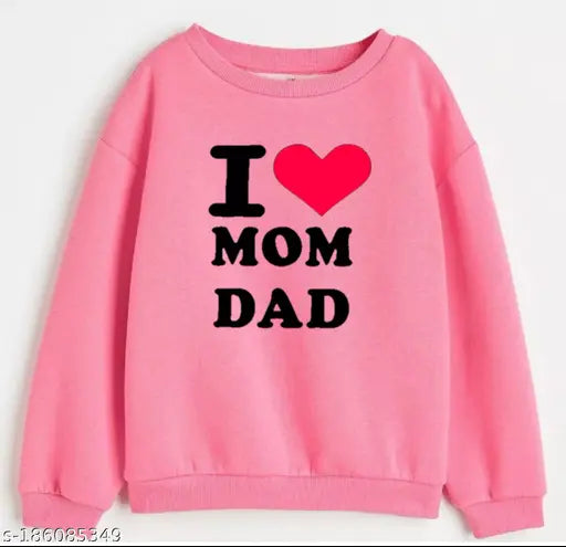 Kids girls cotton blend round neck sweatshirt with "I Love Mam Dad" print, long sleeves, sizes 6-12 Months to 14-15 Years