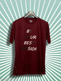 Wine red polyester short sleeve t-shirt with "Be your best version" printed, made in India