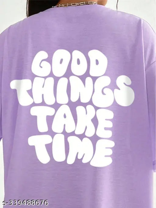 Beas Trend's Good Things Takes Time Printed Women Tshirt | Women's Half Sleeve Round Neck Oversized T-Shirt Tee Loose Casual Tshirt TEEs