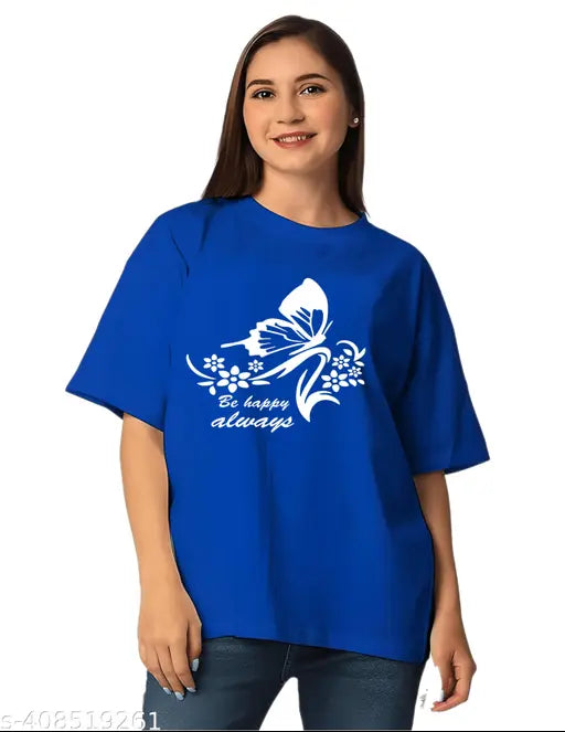 Royal blue, over-sized, print-on-front T-shirt with "Be Happy Always" text for women