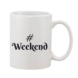 Printed ceramic coffee mug with the words 'weekend' and '#7' in black lettering, white ceramic with handle
