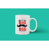 White printed coffee mug, ceramic material, with a phrase about responsibility in red and black font