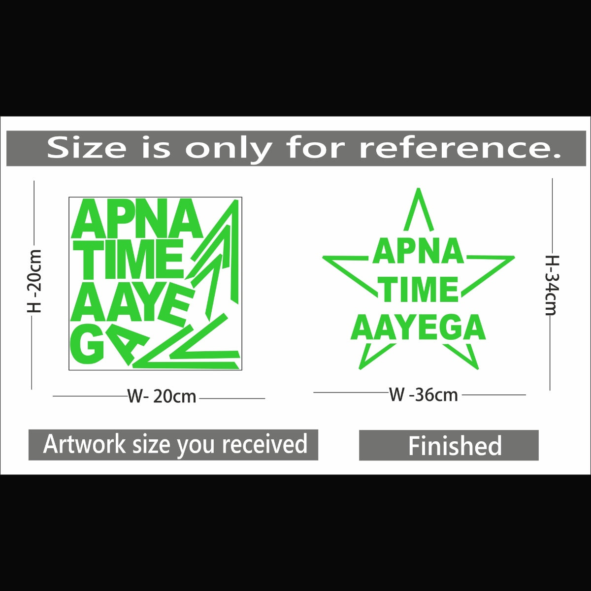 Green vinyl peel-and-stick wall sticker: 'Apna Time Aayega' Radium decor, promoting a relaxing, dark environment