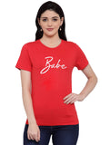 Women's Cotton Blend Babe Printed T-Shirt (Red) - GillKart